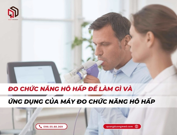 Đo chức năng hô hấp để làm gì và ứng dụng của máy đo chức năng hô hấp