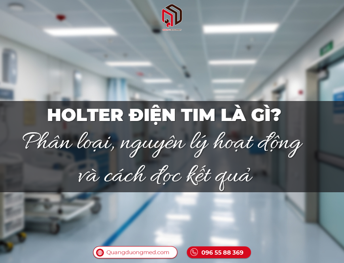 Hotler điện tim là gì? Phân loại, nguyên lý hoạt động và cách đọc kết quả