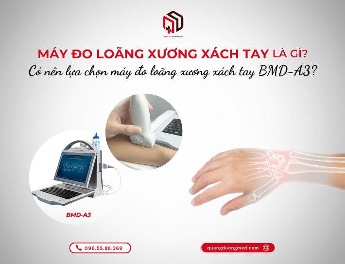 Máy đo loãng xương xách tay là gì? Có nên lựa chọn máy đo loãng xương xách tay BMD-A3?