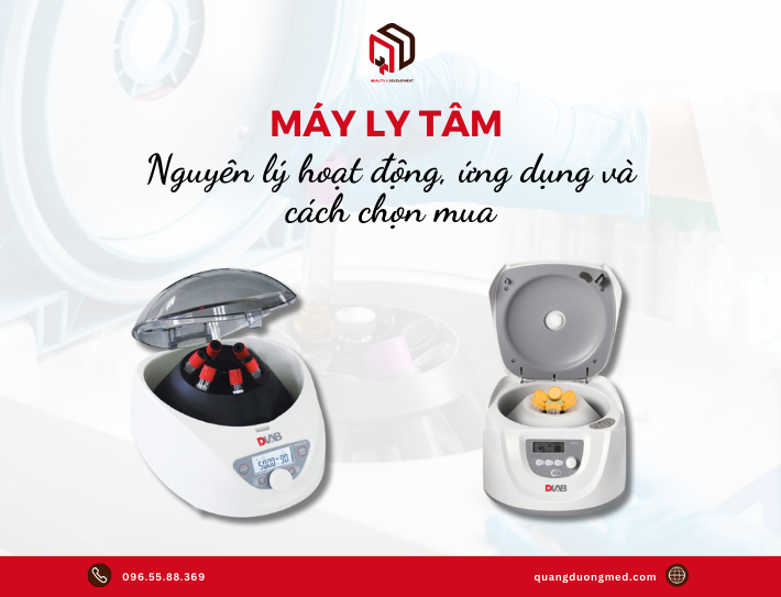 Máy ly tâm: Nguyên lý hoạt động, ứng dụng và cách chọn mua